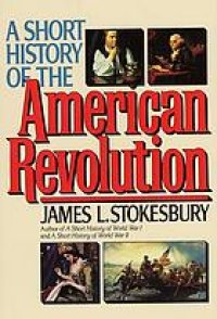 cover of the book A short history of the American revolution