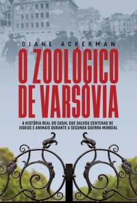 cover of the book O zoológico de Varsóvia