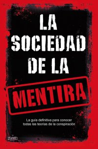 cover of the book La sociedad de la mentira