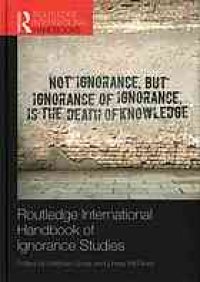 cover of the book Routledge international handbook of ignorance studies