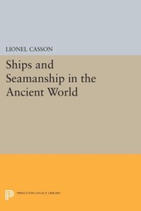 cover of the book Ships and seamanship in the ancient world