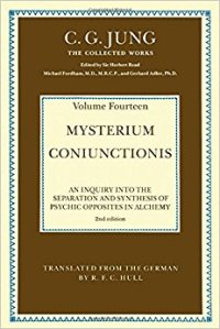 cover of the book Mysterium Coniunctionis: An Inquiry into the Separation and Synthesis of Psychic Opposites in Alchemy