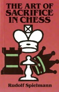 cover of the book The Art of Sacrifice in Chess