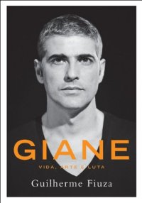 cover of the book Giane: Vida, arte e luta