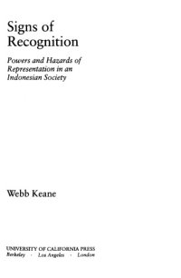 cover of the book Signs of Recognition: Powers and Hazards of Representation in an Indonesian Society