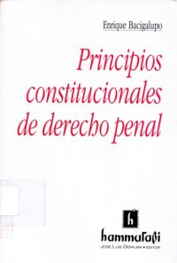 cover of the book Principios Constitucionales de Derecho Penal