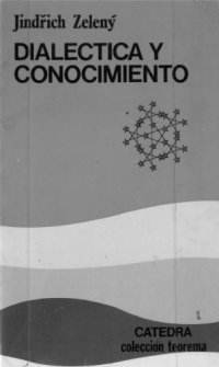 cover of the book Dialéctica y conocimiento