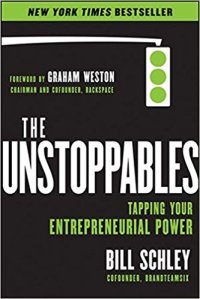 cover of the book The UnStoppables: Tapping Your Entrepreneurial Power