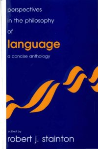 cover of the book Perspectives in the philosophy of language : a concise anthology