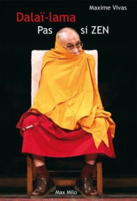 cover of the book Dalaï-Lama, pas si zen