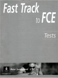 cover of the book Fast Track to FCE Tests