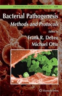 cover of the book Bacterial Pathogenesis: Methods and Protocols