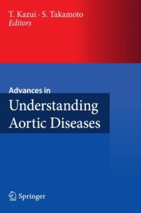 cover of the book Advances in Understanding Aortic Diseases