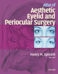 cover of the book Atlas of Aesthetic Eyelid and Periocular Surgery