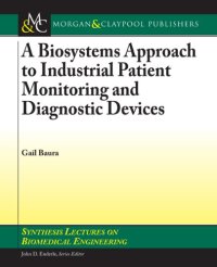 cover of the book A Biosystems Approach to Industrial Patient Monitoring and Diagnostic Devices