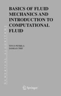 cover of the book Basics of Fluid Mechanics and Introduction to Computational Fluid Dynamics 