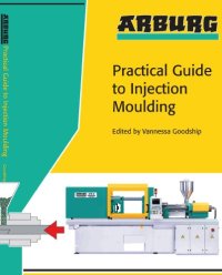 cover of the book ARBURG Practical Guide to Injection Moulding