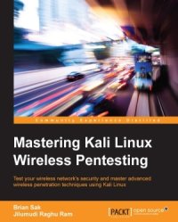 cover of the book Mastering Kali Linux Wireless Pentesting