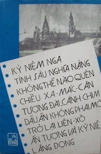 cover of the book Kỷ niệm 70 năm cách mạng xã hội chủ nghĩa tháng mười vĩ đại