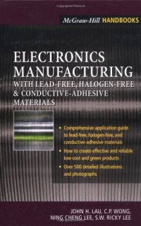 cover of the book Electronics Manufacturing with Lead-Free Halogen-Free and Conductive-Adhesive