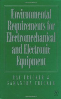 cover of the book Environmental Requirements for Electromechanical and Electrical Equipment