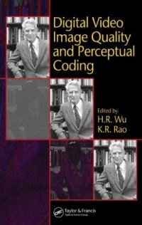 cover of the book Digital Video Image Quality and Perceptual Coding