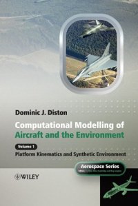 cover of the book Computational Modelling and Simulation of Aircraft and the Environment Platform Kinematic