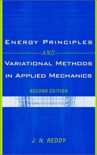 cover of the book Energy Principles and Variational Methods in Applied Mechanics 