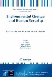 cover of the book Environmental Change and Human Security Recognizing and Acting on Hazard Impacts NATO Science fo