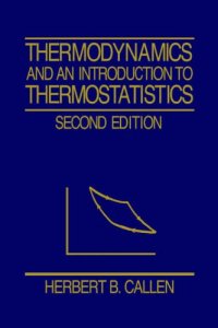 cover of the book Thermodynamics and an Introduction to Thermostatistics 