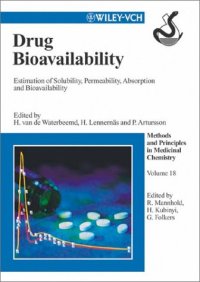 cover of the book Drug bioavailability: estimation of solubility, permeability, absorption, and bioavailability