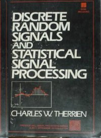 cover of the book Discrete Random Signals and Statistical Signal Processing Therrien