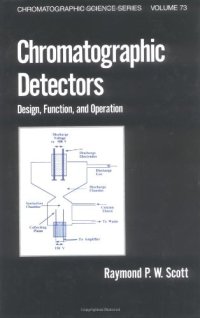 cover of the book Chromatographic Detectors Design Function and Operation