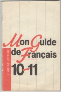 cover of the book Mon Guide de Français. Livre de lecture