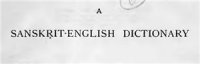 cover of the book A Sanskrit-English Dictionary: Etymologically and Philologically Arranged With Special Reference to Cognate Indo-European Languages