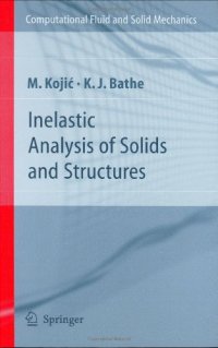 cover of the book Inelastic Analysis of Solids and Structures