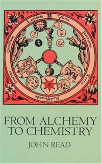 cover of the book From Alchemy to Chemistry