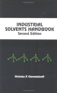 cover of the book Industrial Solvents Handbook