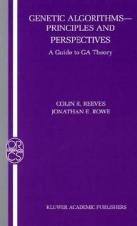 cover of the book Genetic Algorithms - Principles and Perspectives: A Guide to GA Theory 