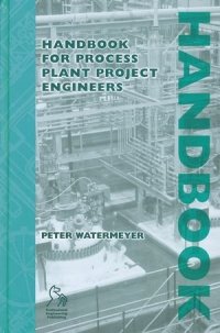 cover of the book Handbook for Process Plant Project Engineers