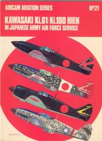 cover of the book Kawasaki Ki.61/Ki.100 Hien in Japanese Army Air Force Service