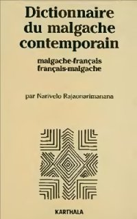 cover of the book Dictionnaire du malgache contemporain: malgache-français, français-malgache