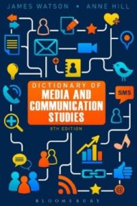 cover of the book Dictionary of Media and Communication Studies