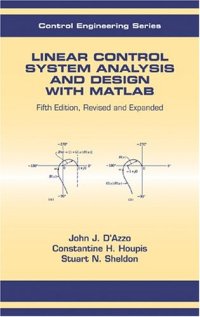 cover of the book Linear Control System Analysis and Design with Matlab