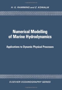 cover of the book Numerical Modelling of Marine Hydrodynamics: Applications to Dynamic Physical Processes