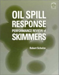 cover of the book Oil Spill Response Performance Review of Skimmers