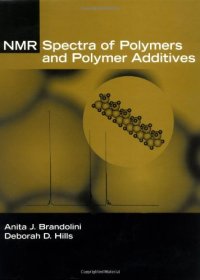 cover of the book NMR Spectra of Polymers and Polymer Additives A J Brandolini D D Hills Marcel Dekker 0