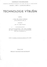 cover of the book Technologie výbušin (Технология взрывчатых веществ)