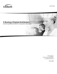 cover of the book A Business Oriented Architecture: Combining BPM and SOA for Competitive Advantage