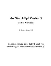 cover of the book The SketchUp 5 Student Workbook